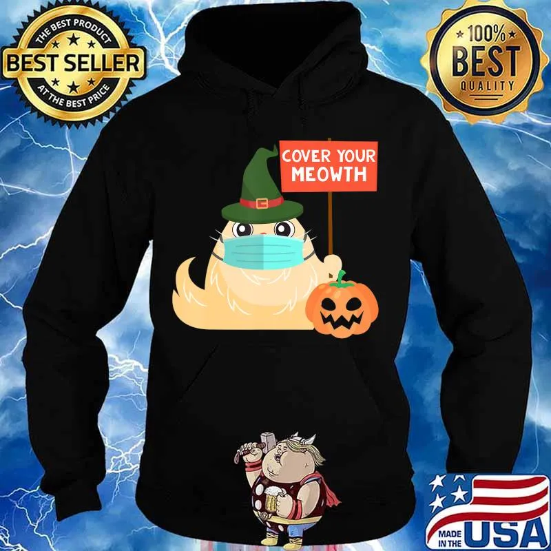Cover Your Meowth Funny Halloween 2020 Witch Cat with Mask T-Shirt Hoodie