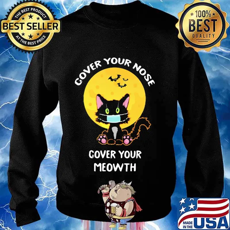 Cover your nose cover your meowth mask black cat moon covid 19 halloween s Sweater