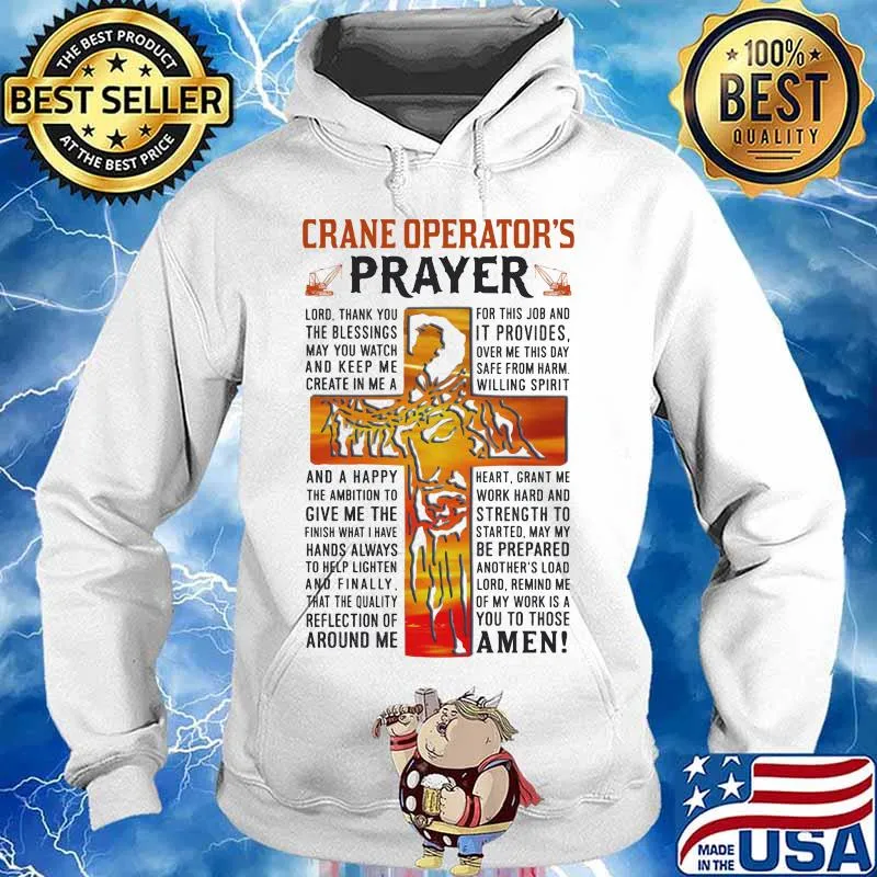 Crane operator's prayer amen god quote s Hoodie