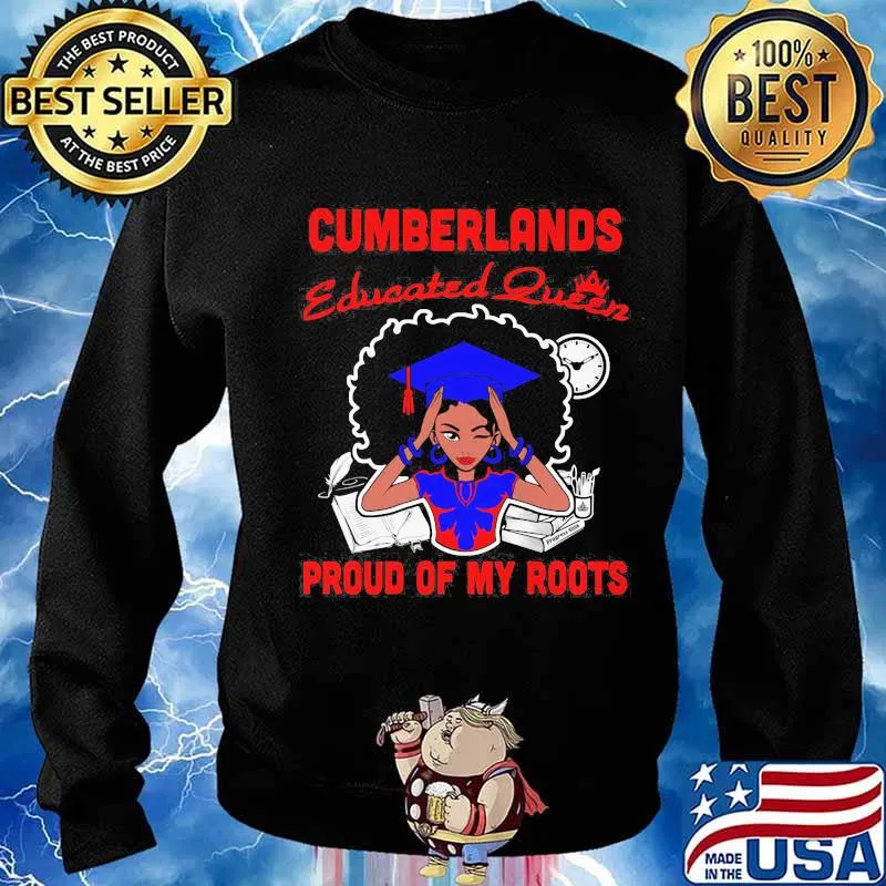 Cumberlands educated queen proud of my roots s Sweater