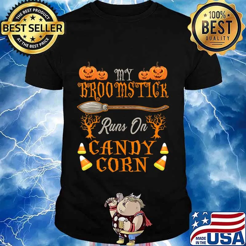 Cute Halloween Candy My Broomstick Runs On Candy Corn T-Shirt
