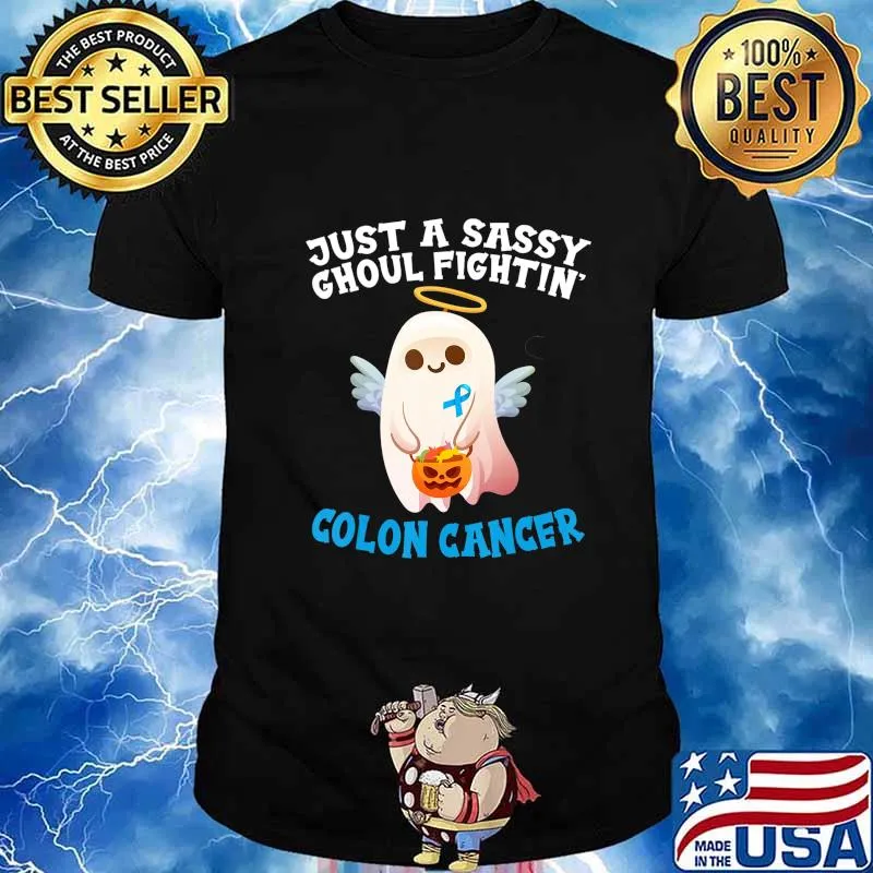 Cute Halloween Ghost Just Sassy Ghoul Fighting Colon Cancer T-Shirt