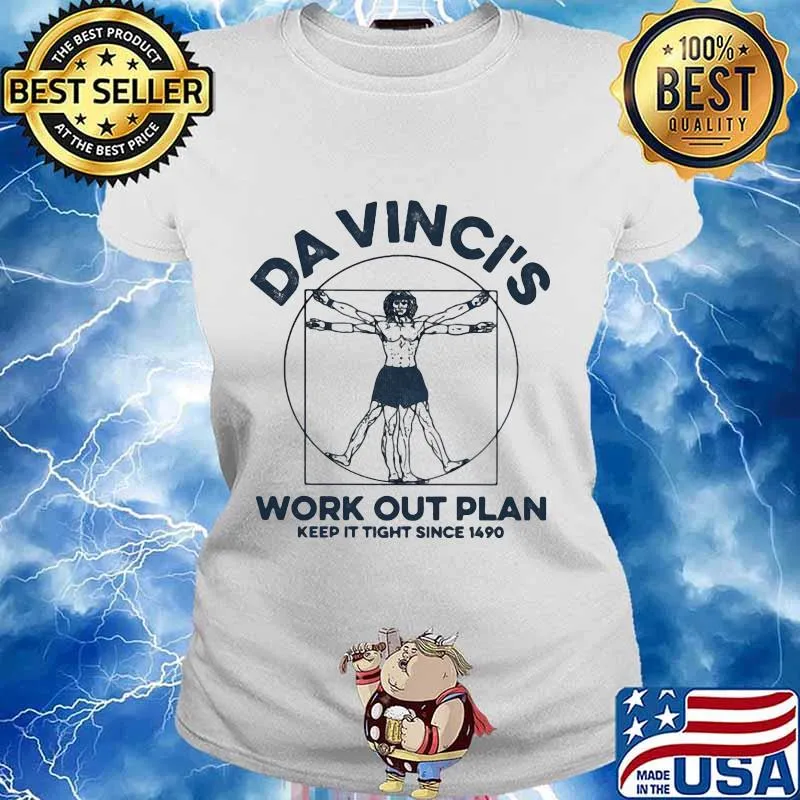 Da vinci's work out plan keep it fight since 1490 s Ladies tee