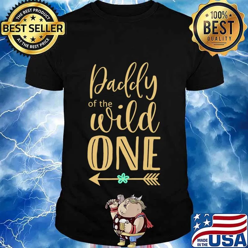 Daddy of The Wild One T-Shirt