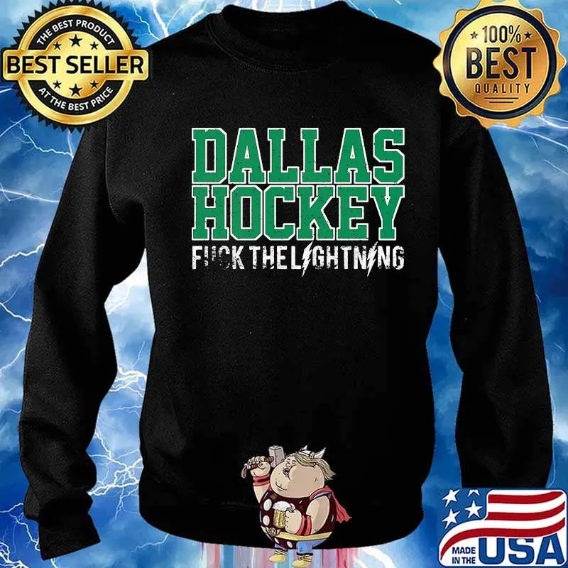 Dallas hockey fuck the lightning s Sweater