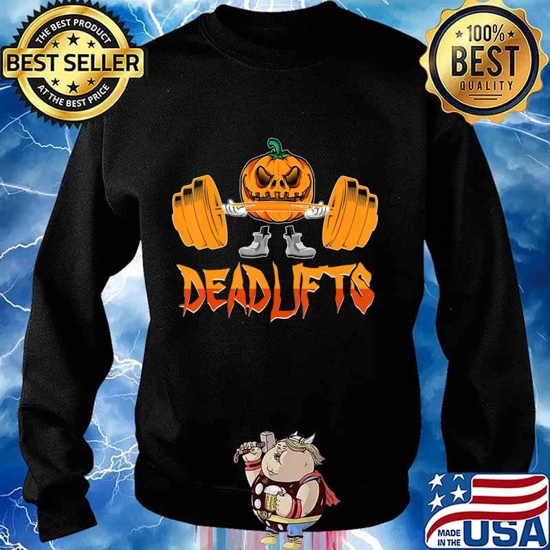 Deadlifts Weightlifting Pumpkin Gym Workout Halloween T-Shirt Sweater