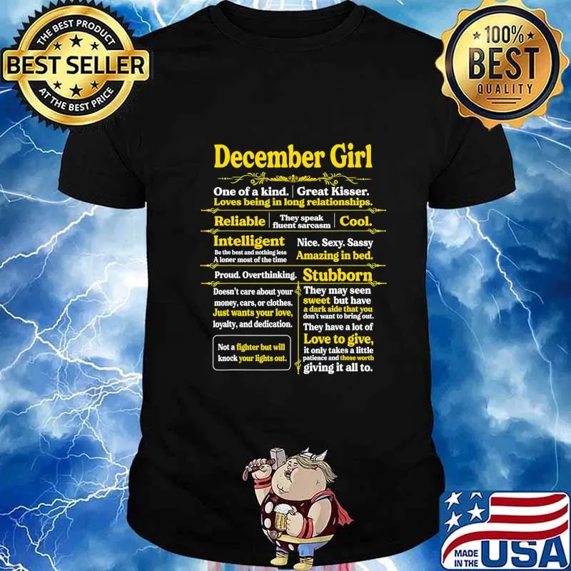 December Girl One Of A Kind Birthday Gift For Woman Funny T-Shirt