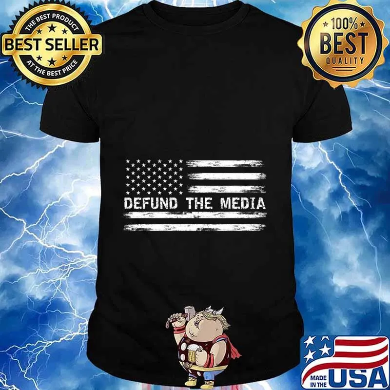 Defund The Media Against Fake News T-Shirt