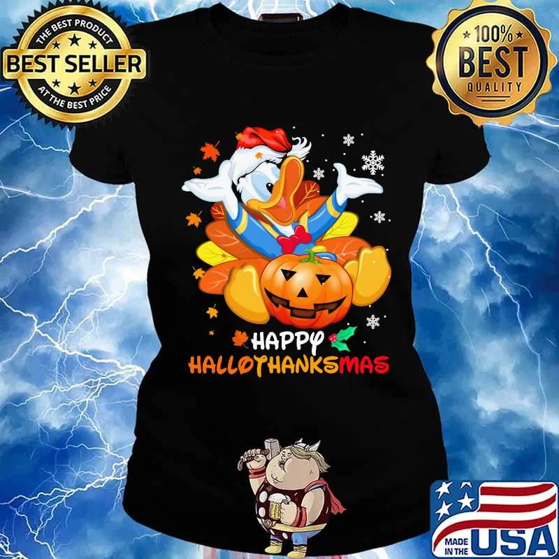 Donald duck happy hallothanksmas halloween thanksgiving christmas s Ladies tee