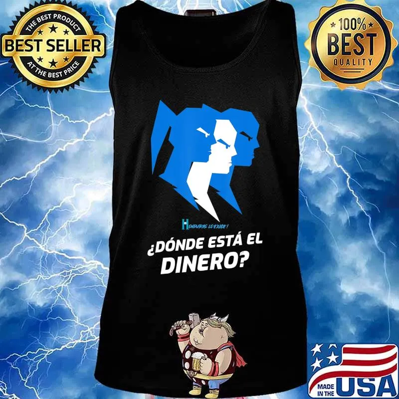 Dónde está el Dinero HONDURAS LO EXIGE T-Shirt Tank top
