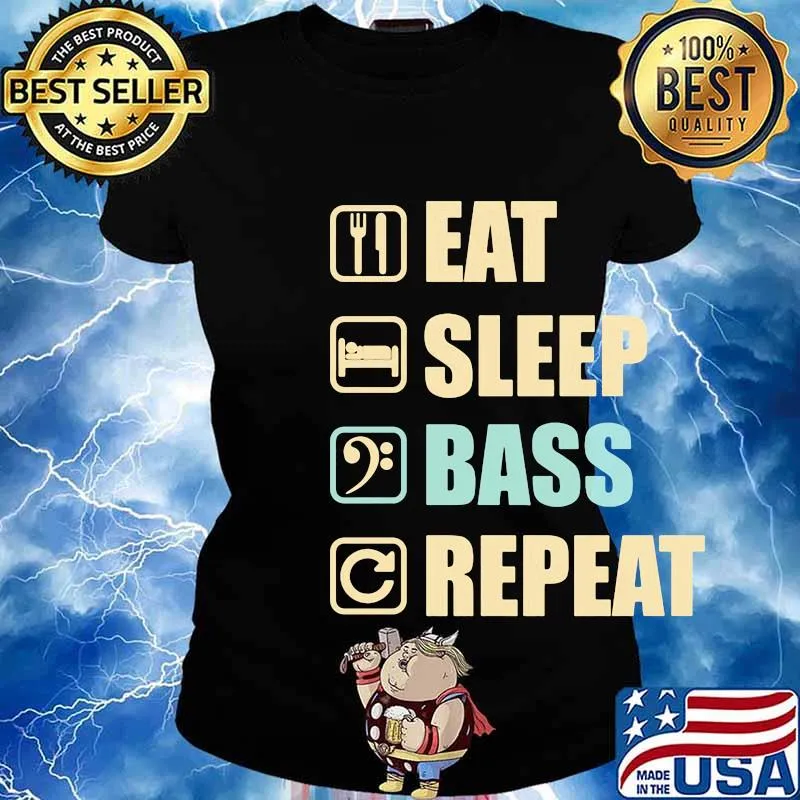 Eat sleep bass reapeat s Ladies tee
