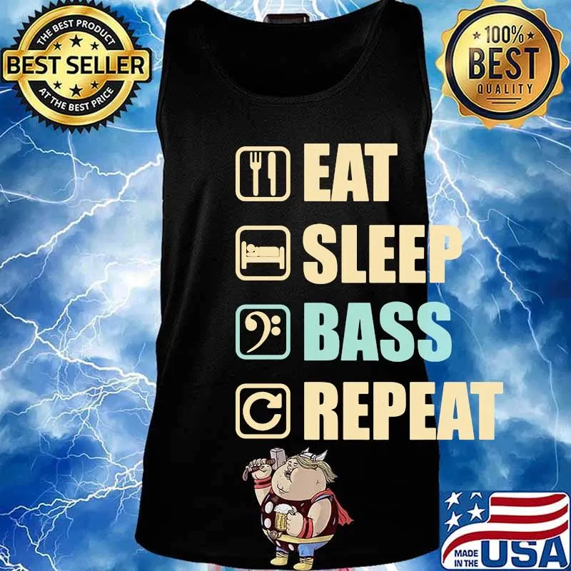 Eat sleep bass reapeat s Tank top