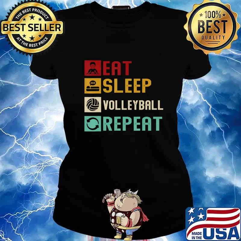Eat Sleep Volleyball Repeat Funny Player Coach Fan Gift T-Shirt Ladies tee