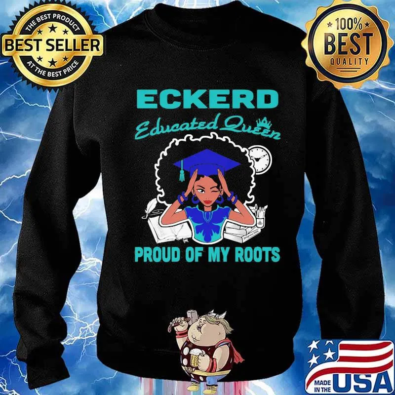 Eckerd educated queen proud of my roots s Sweater
