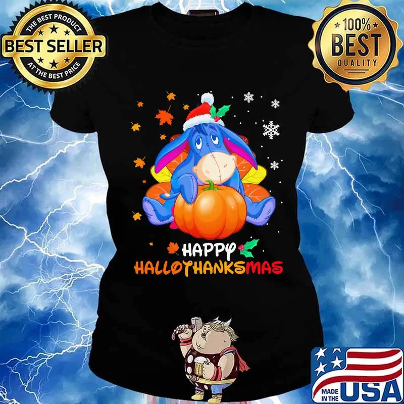 Eeyore donkey happy hallothanksmas halloween thanksgiving christmas s Ladies tee
