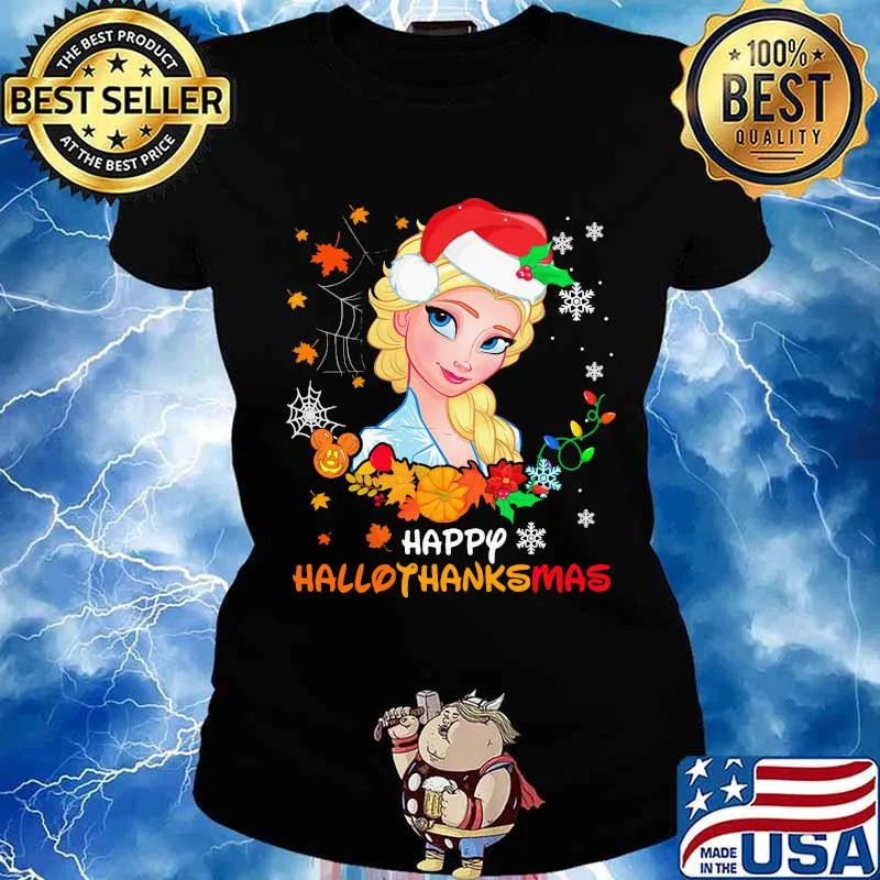 Elsa happy hallothanksmas halloween thanksgiving christmas s Ladies tee