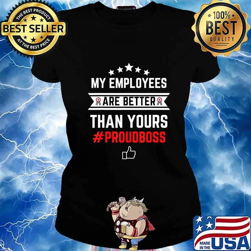Employee Appreciation Gifts - My Employees Are Better T-Shirt Ladies tee