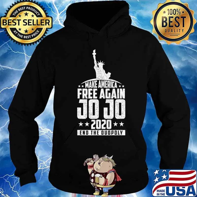 End The Duopoly Jo Jo 2020 Vote For President 2020 Election T-Shirt Hoodie