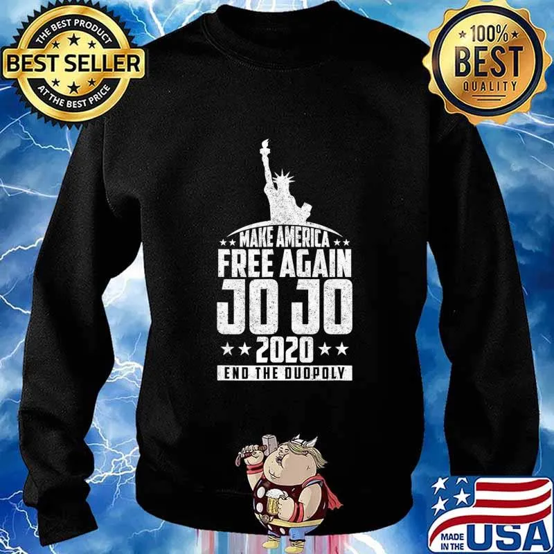 End The Duopoly Jo Jo 2020 Vote For President 2020 Election T-Shirt Sweater