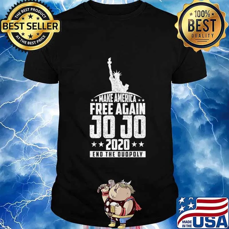 End The Duopoly Jo Jo 2020 Vote For President 2020 Election T-Shirt