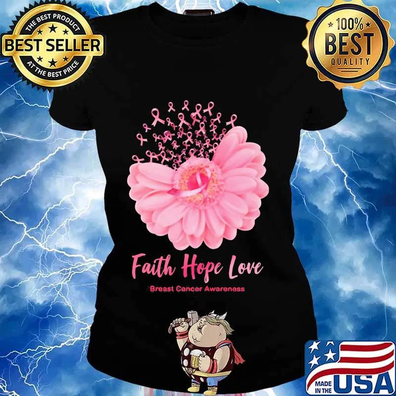 Faith hope love breast cancer awareness flower pink s Ladies tee