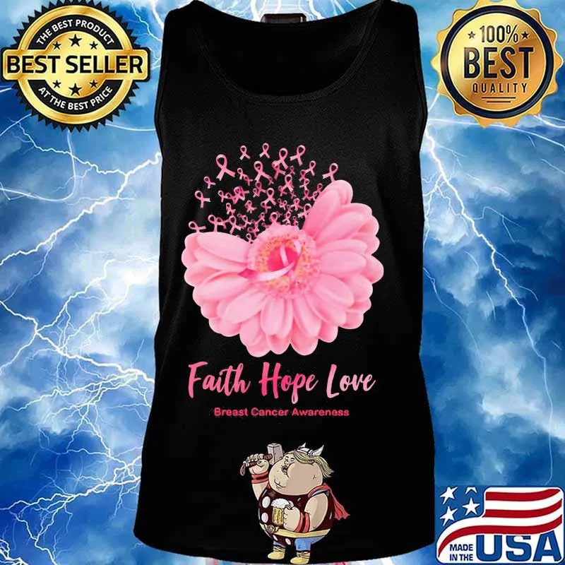 Faith hope love breast cancer awareness flower pink s Tank top