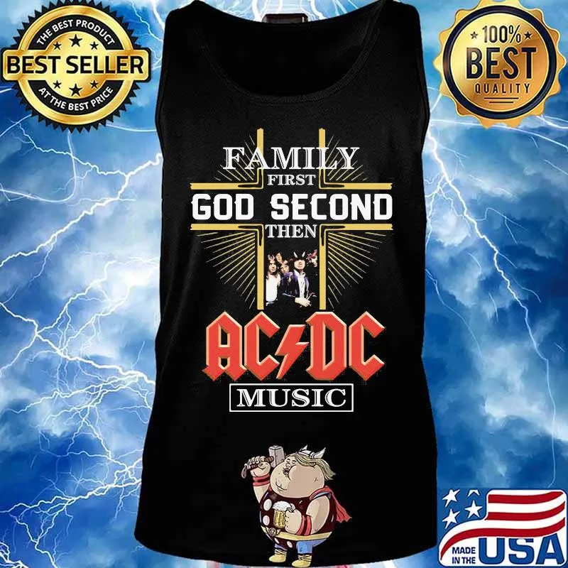 Family first god second then acdc music s Tank top
