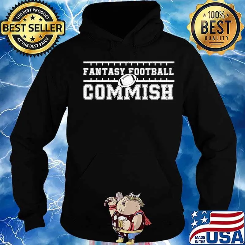 Fantasy Football Commish - Funny Game Day Gift T-Shirt Hoodie