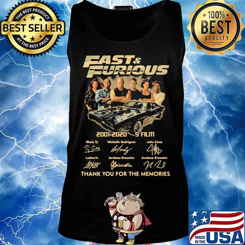 Fast and furious 2001 2020 9 film thank for the memories signatures s Tank top