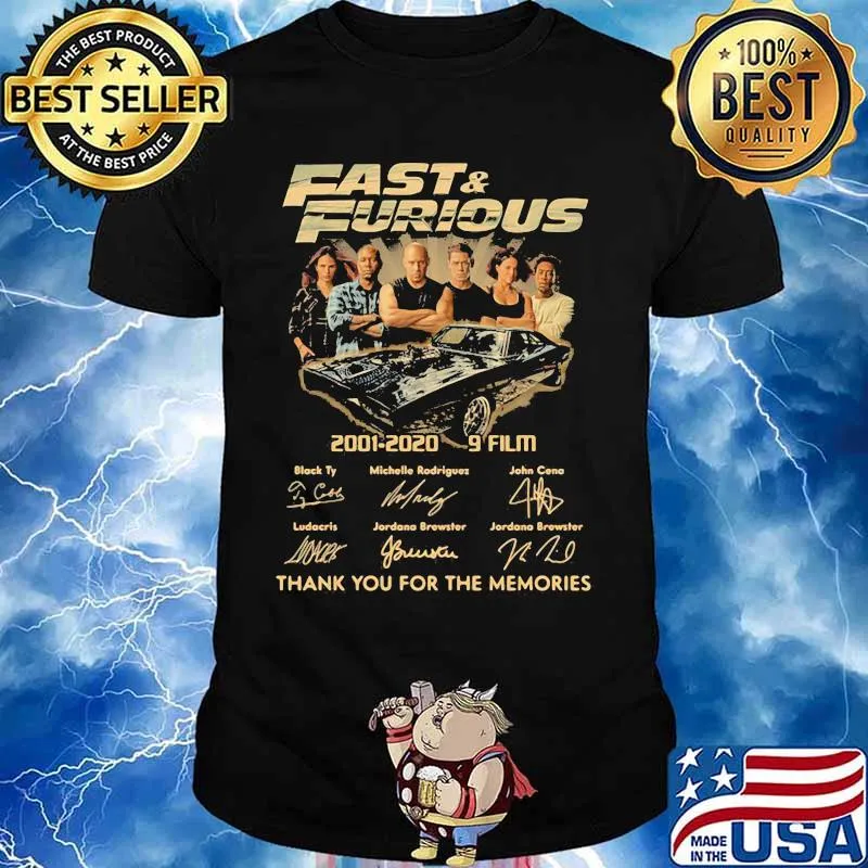 Fast and furious 2001 2020 9 film thank for the memories signatures shirt