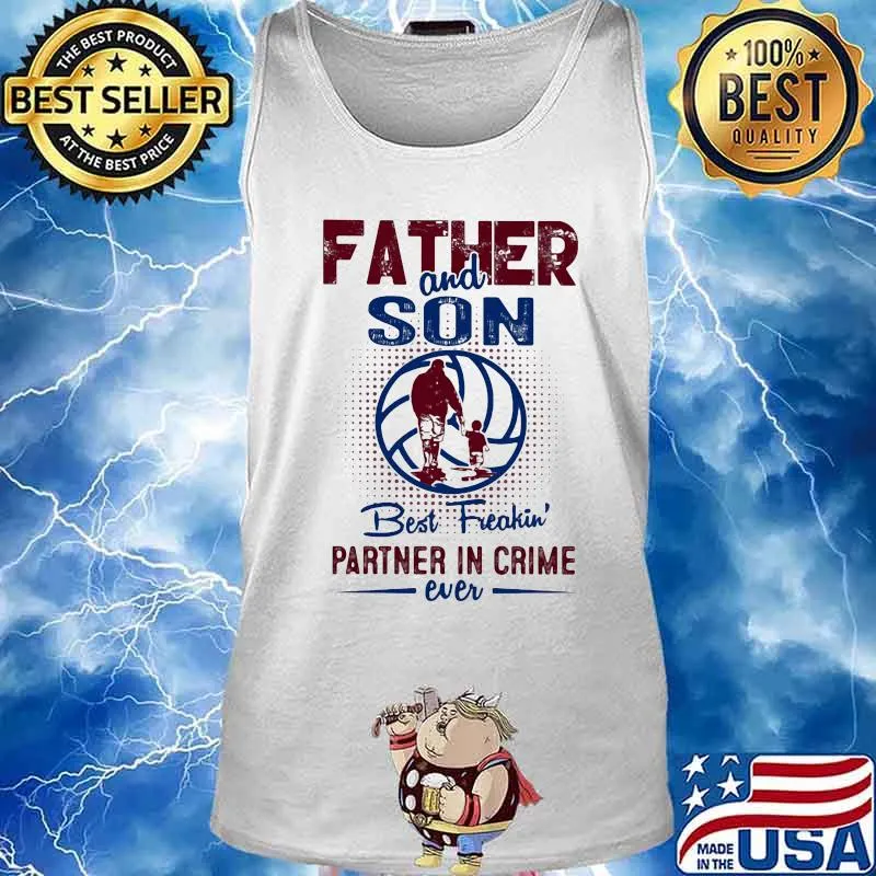 Father and son best freakin partner in crime ever basketball s Tank top
