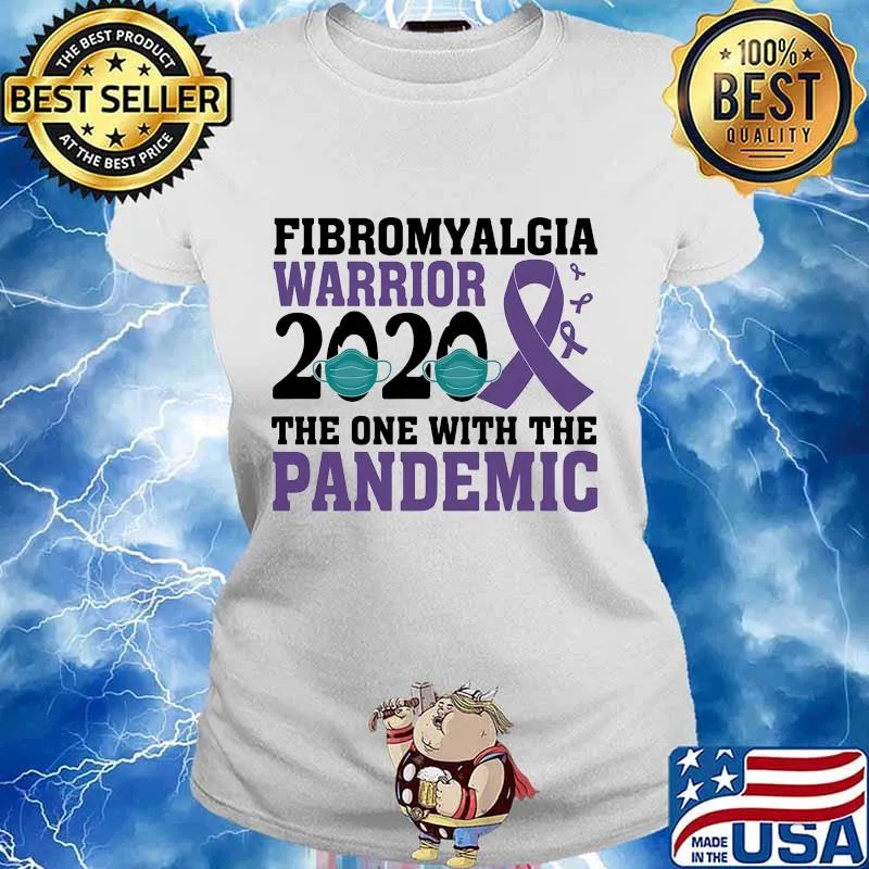 Fibromyalgia warrior 2020 the one with the pandemic mask covid 19 s Ladies tee