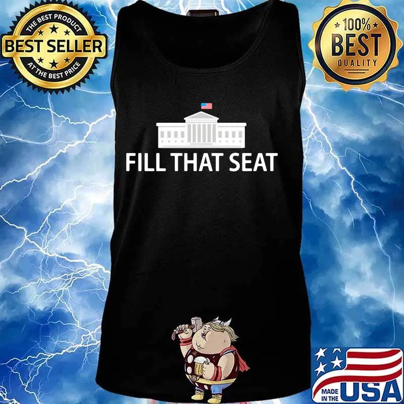 Fill that seat s Tank top