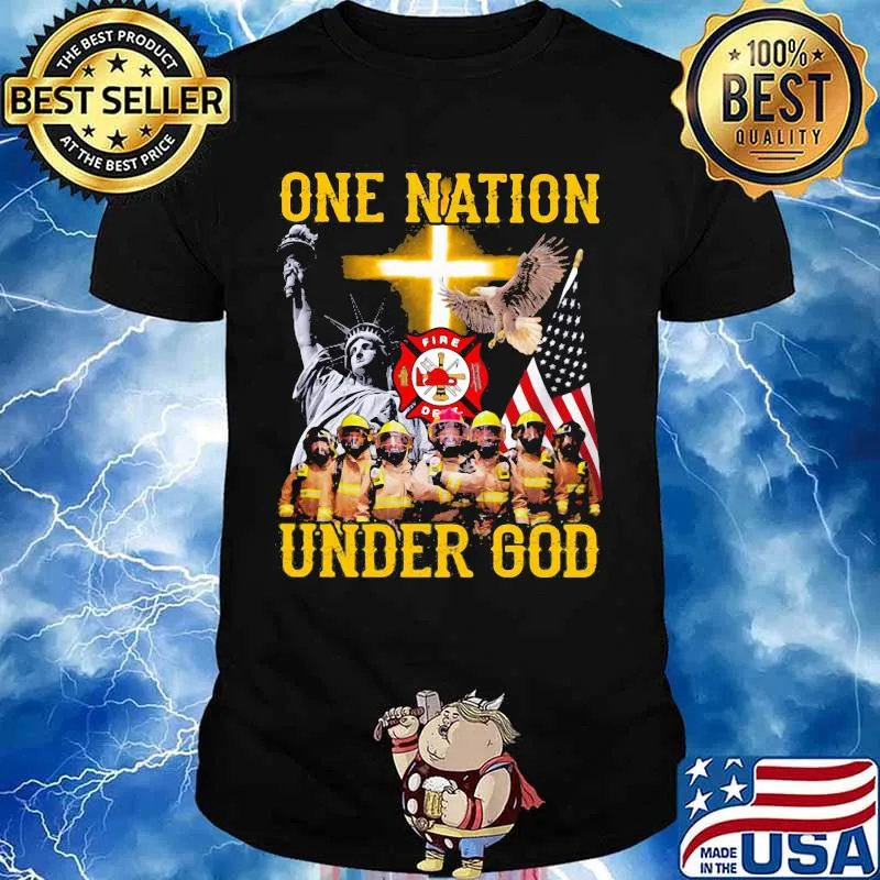 Firefighter one nation under god shirt