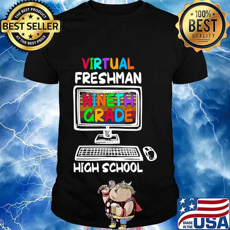 Freshman Ninth 9th Grade Virtual Learning High School T-Shirt