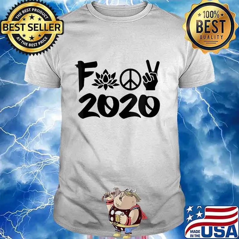 Fuck lotus peace sign language 2020 shirt