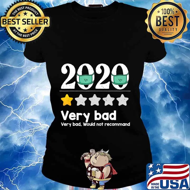 Funny 2020 Review - 1 Star Very bad year would not recommend T-Shirt Ladies tee