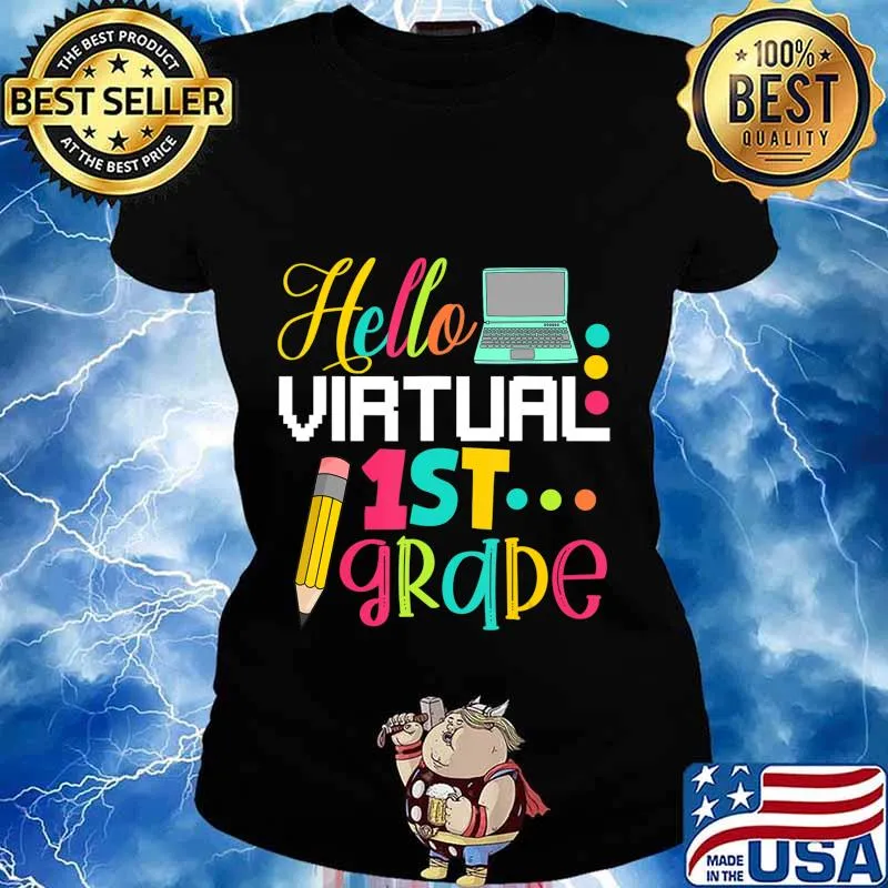 Funny Hello Virtual 1st grade Gift Back to School 2020 T-Shirt Ladies tee