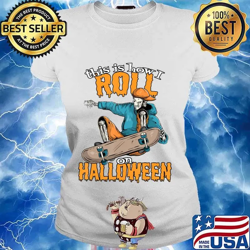 Funny Skateboarder Skeleton with Skateboard Skater Halloween T-Shirt Ladies tee