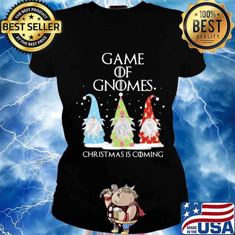 Game of gnomes christmas is coming s Ladies tee