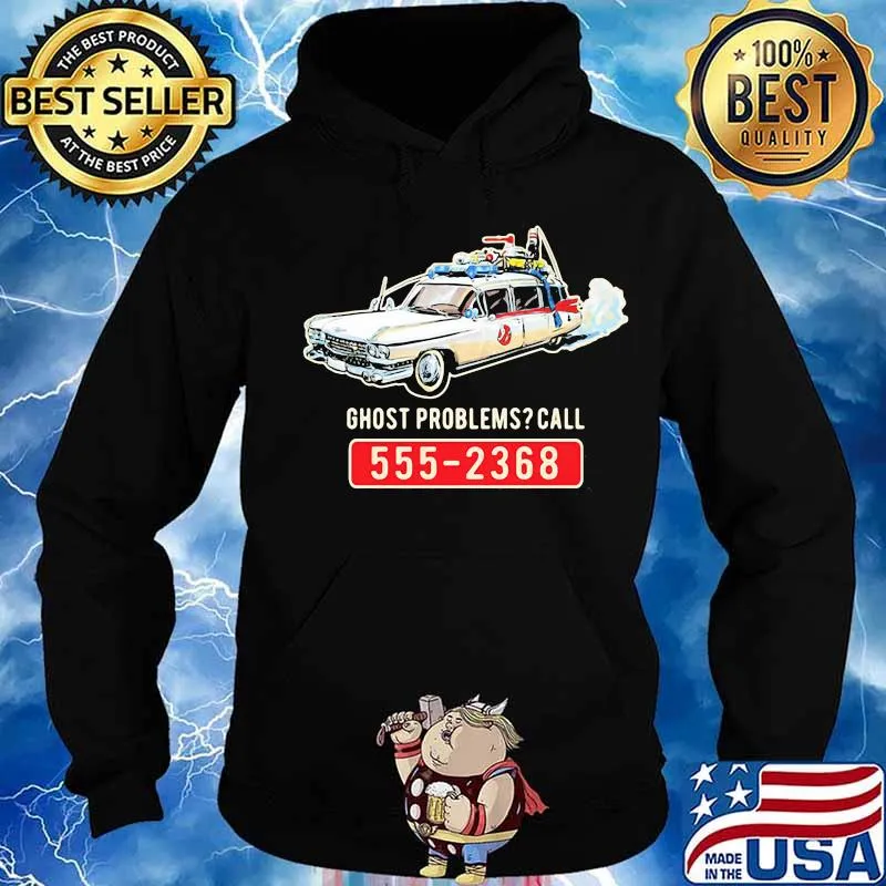 Ghost problems call 555 2368 s Hoodie