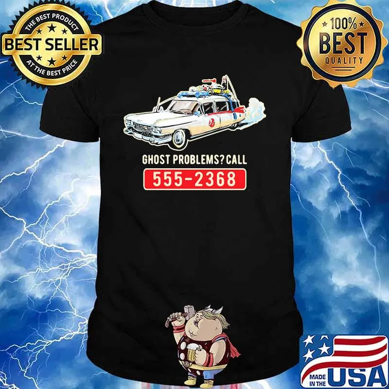 Ghost problems call 555 2368 shirt