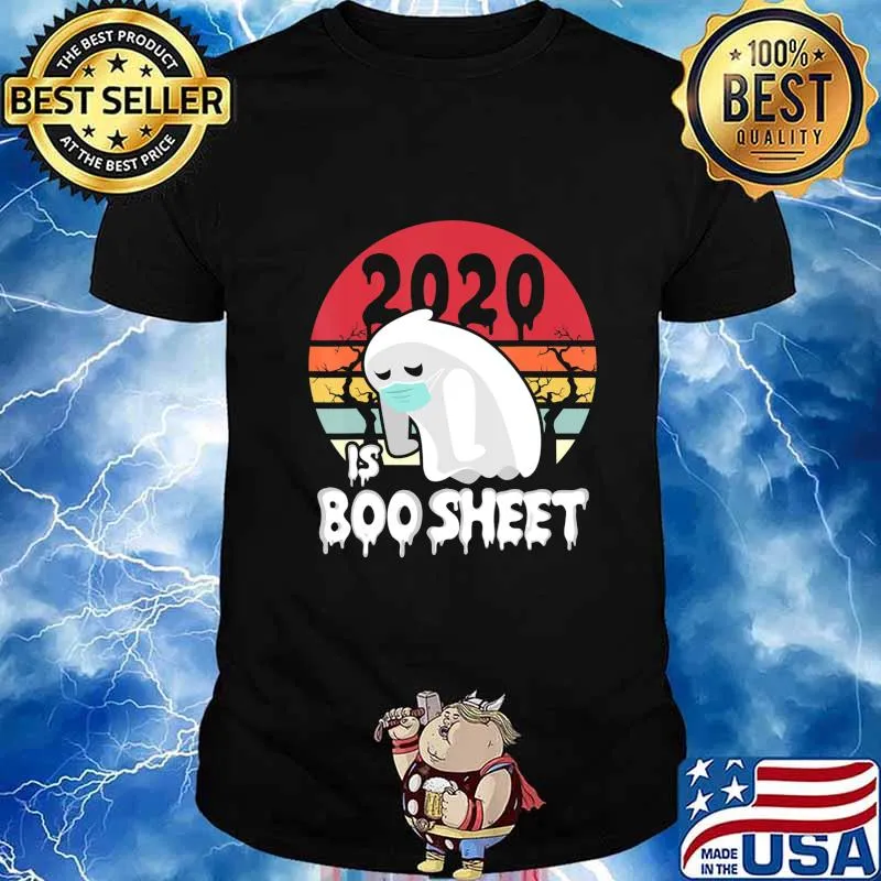 Ghost Shirt 2020 Is Boo Sheet Halloween Shirt 2020 Shirt T-Shirt