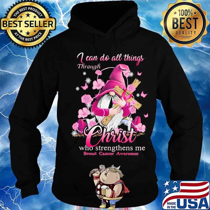 Gnomes i can do all things through christ who strengthens me breast cancer awareness s Hoodie