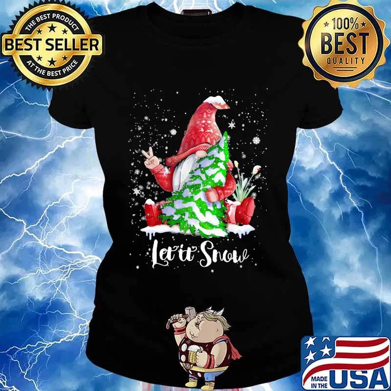Gnomes let it snow christmas tree s Ladies tee