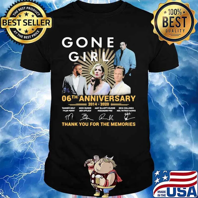 Gone girl 06th anniversary 2014 2020 thank for the memories signatures shirt