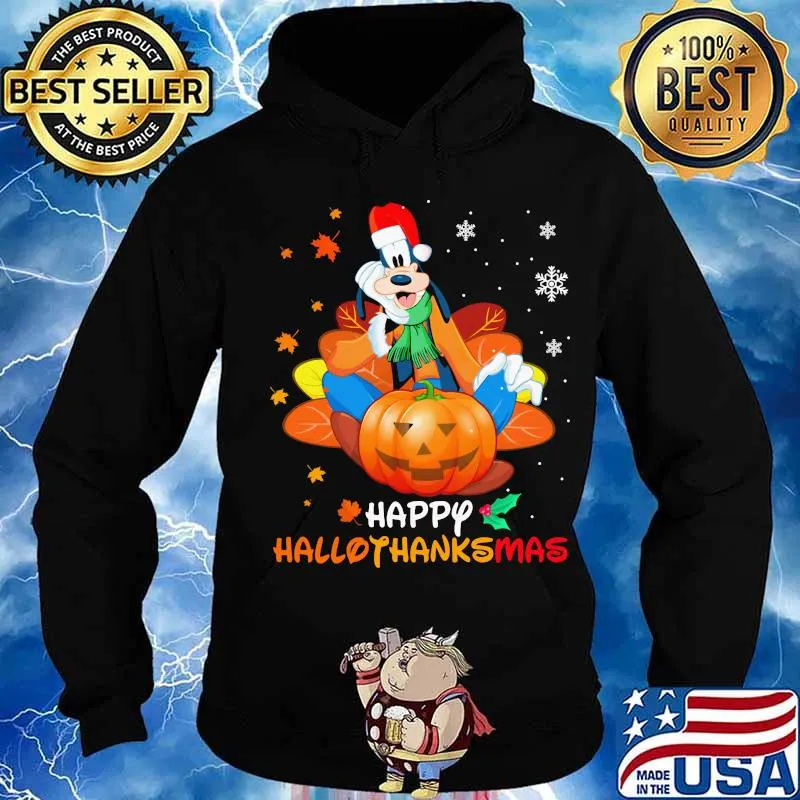 Goofy happy hallothanksmas halloween thanksgiving christmas s Hoodie