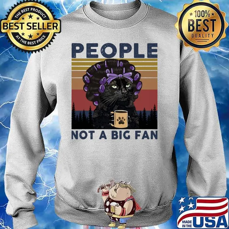 Grandma black Cat people not a big fan vintage retro s Sweater