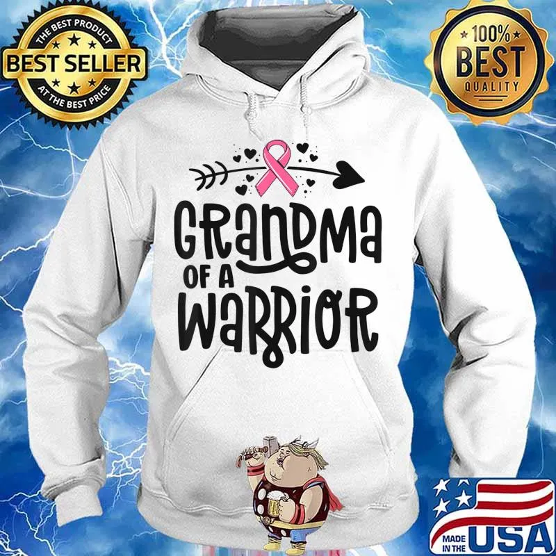 Grandma Of A Warrior Family Breast Cancer Shirt Pink Ribbon T-Shirt Hoodie