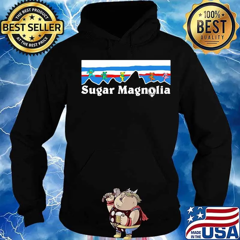 Grateful dead bears sugar magnolia s Hoodie